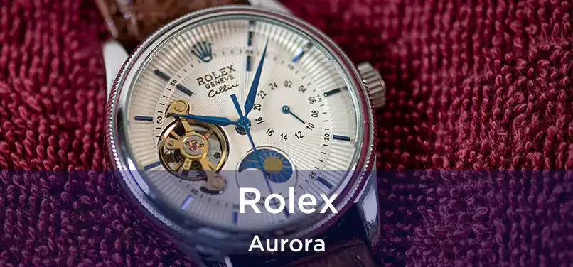 Rolex Aurora